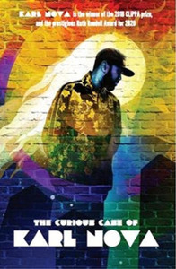The Curious Case Of Karl Nova The Curious Case Of Karl Nova