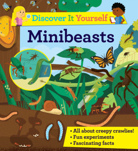 Discover It Yourself: Minibeasts Discover It Yourself: Minibeasts
