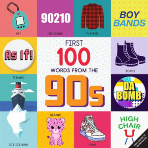 First 100 Words From The 90S First 100 Words From The 90S
