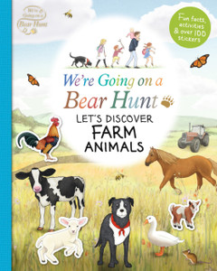 We'Re Going On A Bear Hunt: Let'S Discover Farm Animals We'Re Going On A Bear Hunt: Let'S Discover Farm Animals