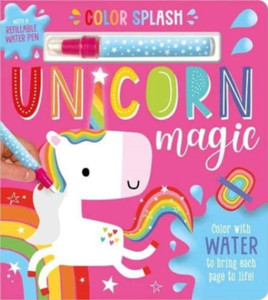 Colour Splash Unicorn Magic Colour Splash Unicorn Magic