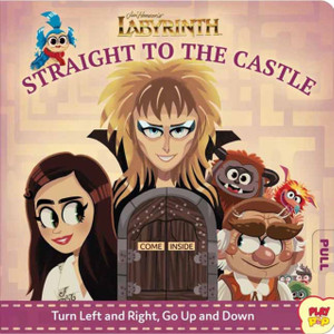 Jim Henson'S Labyrinth: Straight To The Castle