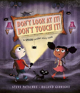 Don'T Look At It! Don'T Touch It! Don'T Look At It! Don'T Touch It!