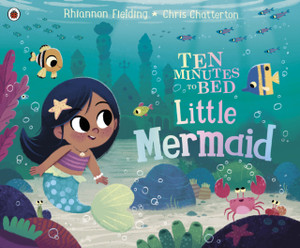 Ten Minutes To Bed: Little Mermaid - 9780241372678 Ten Minutes To Bed: Little Mermaid - 9780241372678