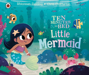 Ten Minutes To Bed: Little Mermaid - 9780241489895 Ten Minutes To Bed: Little Mermaid - 9780241489895