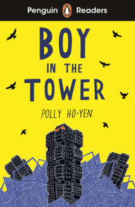 Penguin Readers Level 2: Boy In The Tower (ELT Graded Reader): Abridged Edition