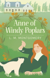 Anne Of Windy Poplars - 9781398803374