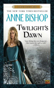 Twilight'S Dawn: A Black Jewels Book Twilight'S Dawn: A Black Jewels Book