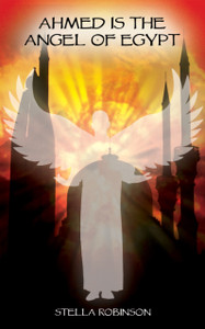 Ahmed Is The Angel Of Egypt - 9781784553470 Ahmed Is The Angel Of Egypt - 9781784553470