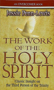 Work Of The Holy Spirit, The Work Of The Holy Spirit, The