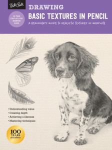 Drawing: Basic Textures In Pencil: A Beginner'S Guide To Realistic Textures In Graphite Drawing: Basic Textures In Pencil: A Beginner'S Guide To Realistic Textures In Graphite
