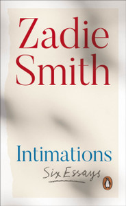 Intimations: Six Essays Intimations: Six Essays