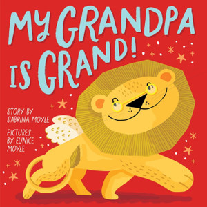 My Grandpa Is Grand! (A Hello!Lucky Book) My Grandpa Is Grand! (A Hello!Lucky Book)