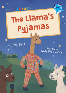 The Llama'S Pyjamas: (Blue Early Reader) The Llama'S Pyjamas: (Blue Early Reader)