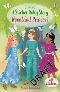 Woodland Princess: A Princess Dolls Story Woodland Princess: A Princess Dolls Story
