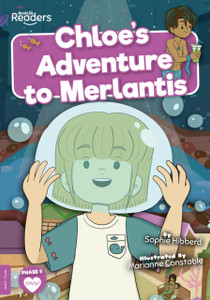 Chloe'S Adventure To Merlantis