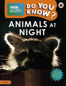 Do You Know? Level 2 - Bbc Earth Animals At Night Do You Know? Level 2 - Bbc Earth Animals At Night