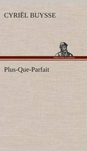 Plus-Que-Parfait Plus-Que-Parfait