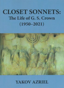 Closet Sonnets: The Life Of G. S. Crown (1950-2021)