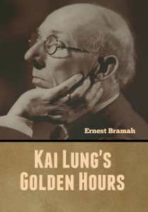 Kai Lung'S Golden Hours