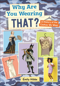 Reading Planet: Astro - Why Are You Wearing That? A History Of The Clothes We Wear - Saturn/Venus Band