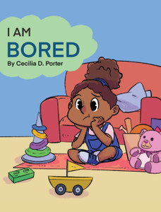 I Am Bored I Am Bored