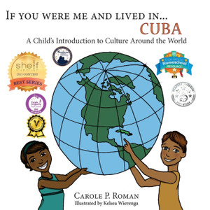 If You Were Me An Lived In... Cuba: A Child'S Introduction To Cultures Around The World