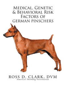 Medical, Genetic & Behavioral Risk Factors Of German Pinschers Medical, Genetic & Behavioral Risk Factors Of German Pinschers