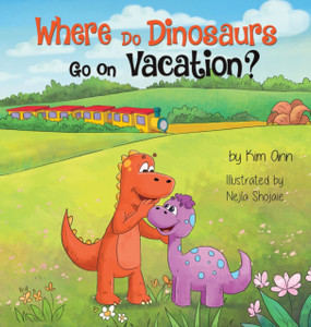 Where Do Dinosaurs Go On Vacation? Where Do Dinosaurs Go On Vacation?