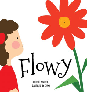 Flowy: An illustrated book for kids about friendship