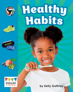 Healthy Habits Healthy Habits