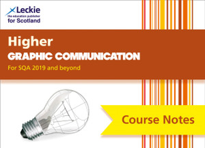 Higher Graphic Communication (Second Edition): Comprehensive Textbook To Learn Cfe Topics