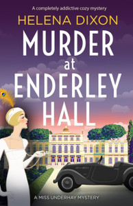Murder At Enderley Hall: A Completely Addictive Cozy Mystery Murder At Enderley Hall: A Completely Addictive Cozy Mystery