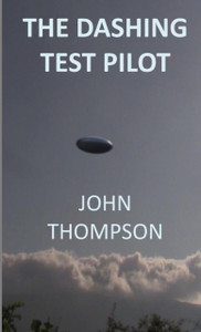 The Dashing Test Pilot The Dashing Test Pilot