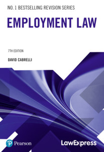 Law Express: Employment Law Law Express: Employment Law