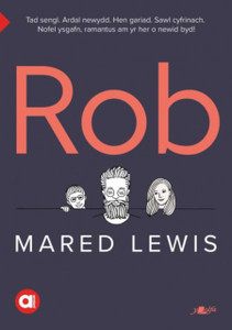 Cyfres Amdani: Rob Cyfres Amdani: Rob