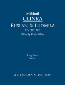 Ruslan And Ludmila Overture - Study Score Ruslan And Ludmila Overture - Study Score