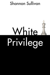 White Privilege White Privilege
