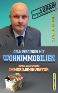 Geld Verdienen Mit Wohnimmobilien: Erfolg Als Privater Immobilieninvestor