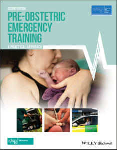 Pre-Obstetric Emergency Training: A Practical Approach Pre-Obstetric Emergency Training: A Practical Approach