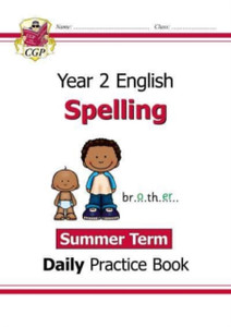 New Ks1 Spelling Daily Practice Book: Year 2 - Summer Term New Ks1 Spelling Daily Practice Book: Year 2 - Summer Term