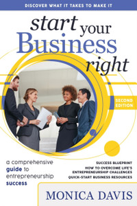 Start Your Business Right: A Comprehensive Guide To Entrepreneurship Success Start Your Business Right: A Comprehensive Guide To Entrepreneurship Success