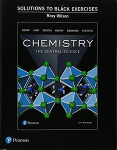 Student Solutions Manual To Black Exercises For Chemistry: The Central Science