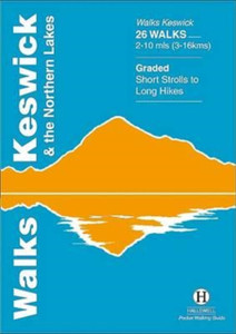 Walks Keswick And The Northern Lakes Walks Keswick And The Northern Lakes