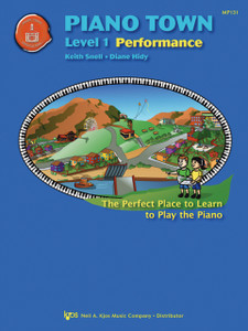 Piano Town Performance Level 1 Piano Town Performance Level 1