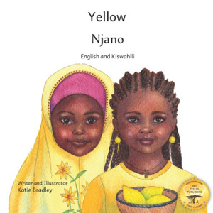 Yellow: Friendship Counts In Kiswahili And English