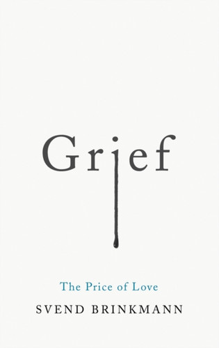 Grief: The Price Of Love