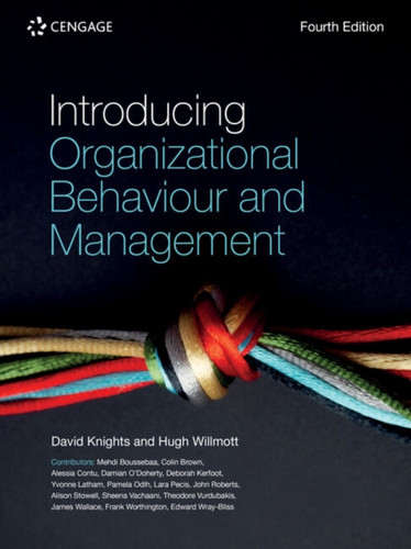 Introducing Organizational Behaviour And Management - 9781473773851