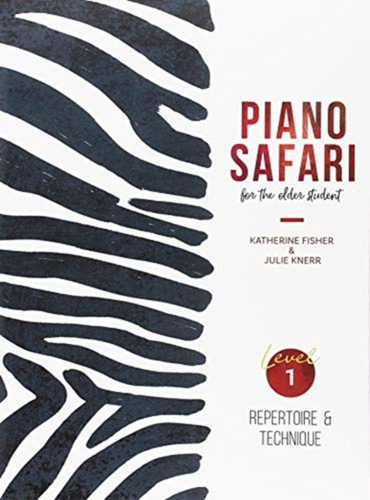 Piano Safari: Older Beginner Rep/Tech 1