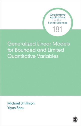 Generalized Linear Models For Bounded And Limited Quantitative Variables